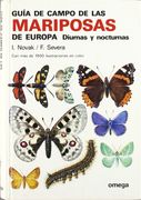 Guía de Campo de las Mariposas de Europa Diurnas y Nocturnas