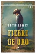 Fiebre de oro (en Español (O Castellano))