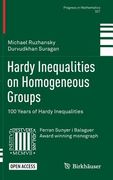 Hardy Inequalities on Homogeneous Groups: 100 Years of Hardy Inequalities (en Inglés)