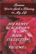 Joy Renee' Blackburn: Book Collection Volume 1 (en Inglés)