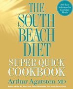 The South Beach Diet Super Quick Cookbook (en Inglés)