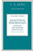 Analytical Psychology: Notes of the Seminar Given in 1925 by C. Gi Jung (en Inglés)