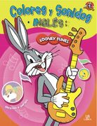Colores y Sonidos en Ingles con los Looney Tunes