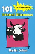 101 ethical dilemmas