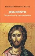 Jesucristo, seguimiento y contemplacion