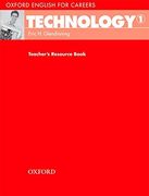 Oxford English for Careers: Technology 1: Technology 1: Teacher's Book 