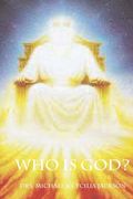 Who Is God? (en Inglés)