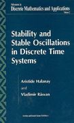Stability and Stable Oscillations in Discrete Time Systems (en Inglés)