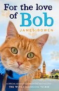 For the Love of bob (en Inglés)