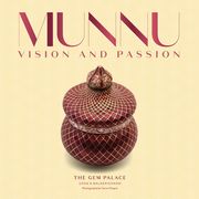 Munnu: Vision and Passion (en Inglés)