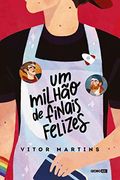 Um Milhão de Finais Felizes (in Portuguese)