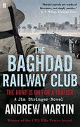 the baghdad railway club. andrew martin (en Inglés)