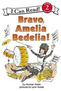 Bravo, Amelia Bedelia! (i can Read. Level 2) (en Inglés)
