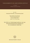 Der Einfluß Von Verkehrswegeinvestitionen Nach Dem Gemeindeverkehrsfinanzierungsgesetz Auf Den Innerstädtischen Modal Split (en Alemán)