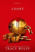 Covet (Crave, Band 3) (Crave, 3) (en Inglés)