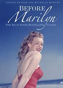 Before Marilyn: The Blue Book Modelling Years (en Inglés)