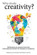 Why Study Creativity? (en Inglés)