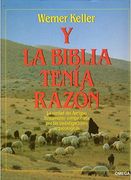 Y la Biblia Tenia Razon