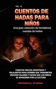 Cuentos de hadas para niños Una gran colección de fantásticos cuentos de hadas. (Vol. 10): Cuentos de hadas para niños Una gran colección de fantástic