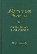 my very last possession: and other stories (en Inglés)