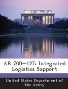 AR 700-127: Integrated Logistics Support (en Inglés)