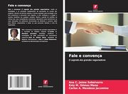 Fale e Convença (en Portugués)
