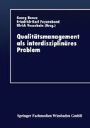 Qualitätsmanagement als interdisziplinäres Problem (German Edition)