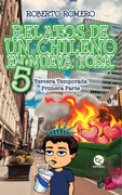 Relatos de un Chileno Nueva York 5