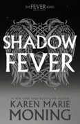 Shadowfever: The Fever Series (en Inglés)