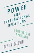 Power and International Relations: A Conceptual Approach de David Allen Baldwin(Princeton Univ pr) (en Inglés)