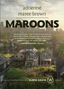 Maroons: A Grievers Novel (Black Dawn) (en Inglés)