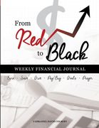 From Red To Black: Weekly Financial Journal (en Inglés)