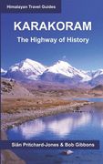 Karakoram: The Highway of History (en Inglés)