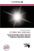 c/2006 m4 (swan) (en Inglés)