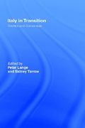 italy in transition: conflict and consensus