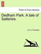dedham park. a tale of saltshire. (en Inglés)