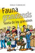 Fauna Granatensis: Teoría de los Granaínos (in Spanish)