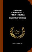 Sources of Effectiveness in Public Speaking: Psychological Principles Practically Used in Developing Ability to Speak (en Inglés)