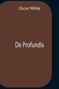 De Profundis (en Inglés)