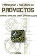Formulacion y Evaluacion de Proyectos (in Spanish)