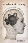 Experiments in Knowing: Gender and Method in the Social Sciences (en Inglés)