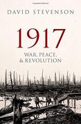 1917: War, Peace, and Revolution (en Inglés)