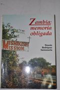 Zambia: Memoria Obligada