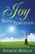 the joy of being forgiven (en Inglés)