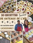 20 recettes faciles de gâteaux de l'Aïd (en Francés)