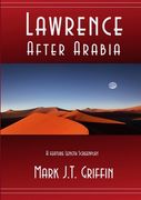 Lawrence: After Arabia (en Inglés)