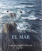El mar (Gran Enciclopedia del Mar)