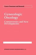 gynecologic oncology: controversies and new developments