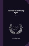 Spectacles for Young Eyes: Rome (en Inglés)