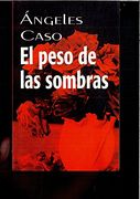 El Peso de las Sombras